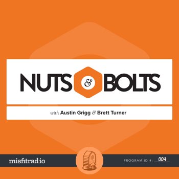 Nuts & Bolts